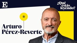 Arturo Pérez-Reverte: “A los españoles las desgracias nos hacen mejores” | Qué estás leyendo | Podcasts